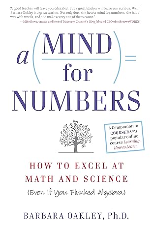A Mind for Numbers — Barbara Oakley