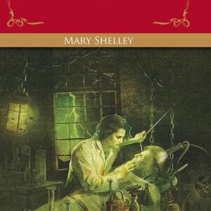 Frankenstein — Mary Shelley